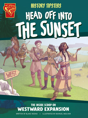 cover image of History Tipsters Head Off into the Sunset